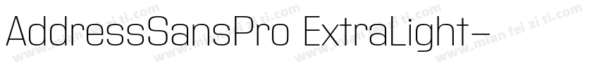 AddressSansPro ExtraLight字体转换